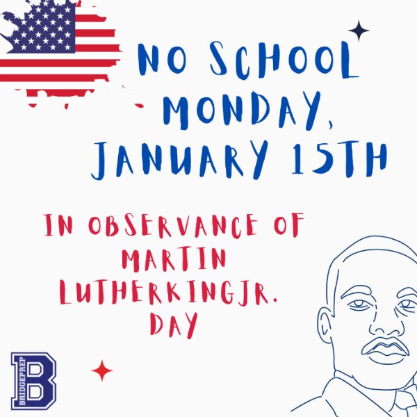 No School Martin Luther King Jr. Day
